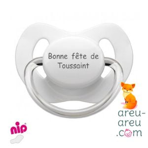 Tétines "Bonne fête de Toussaint"