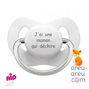 Tétine "J'ai une maman qui déchire"