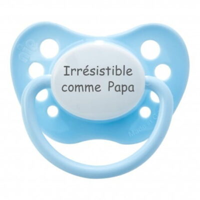 Tétine "Irrésistible comme papa"