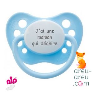 Tétines "J'ai une maman qui déchire"