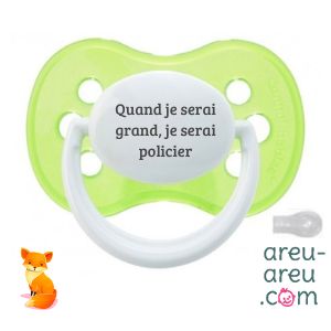 Tétines "Quand je serai grand je serai policier"
